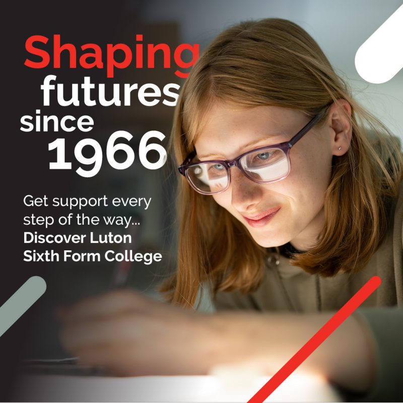 Luton Sixth Form College Campaign